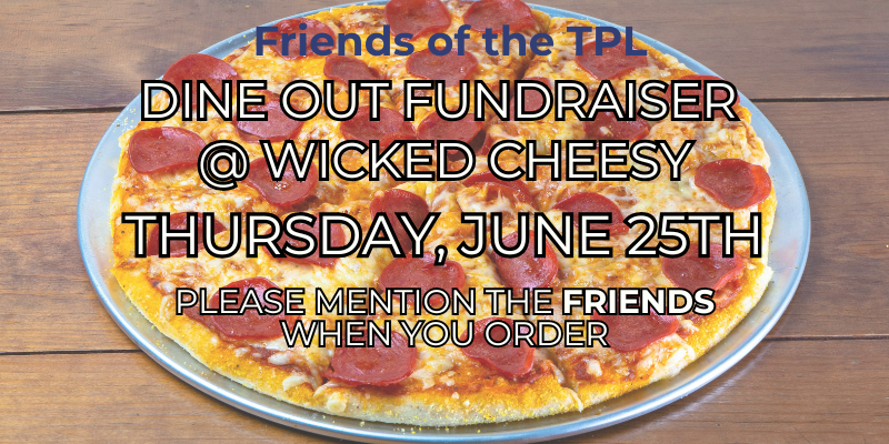 Friends pizza dine out at wicked cheesy 6/25/26