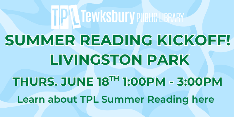 Summer Reading Kickoff, Livingston Park, June 18, 1:00PM to 3:00PM