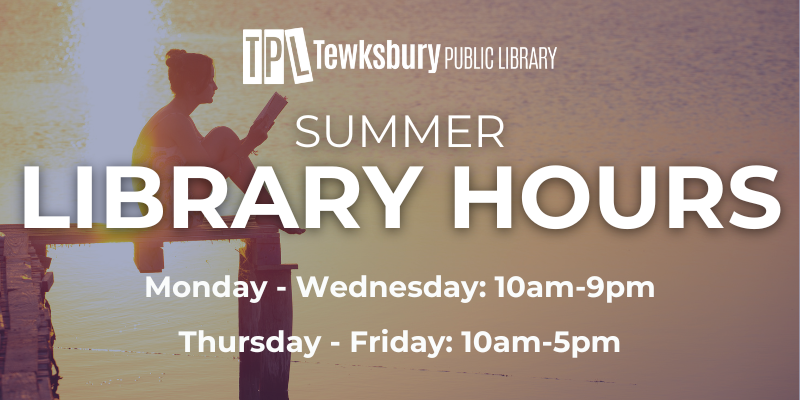 Library Hours: July & August